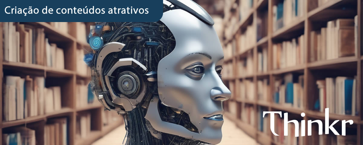 O que é Inteligência Artificial na criação de conteúdo interativo no EAD?