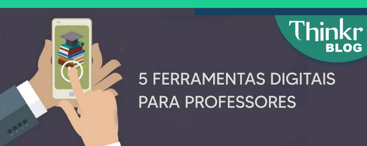 5 ferramentas digitais para professores turbinarem suas aulas em 2023